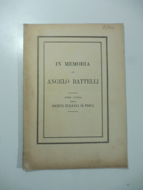 In memoria di Angelo Battelli